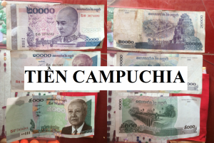 Tiền Campuchia với các mệnh giá và mức quy đổi hiện nay